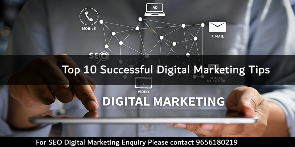 Top 10 Successful Digital Marketing Tips of 2019 | Online Marketing
