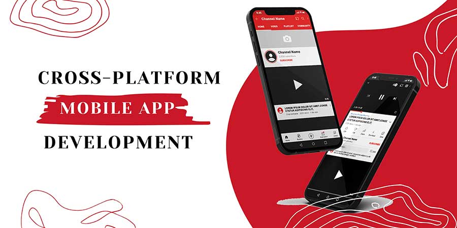 Cross Platform Mobile App Development