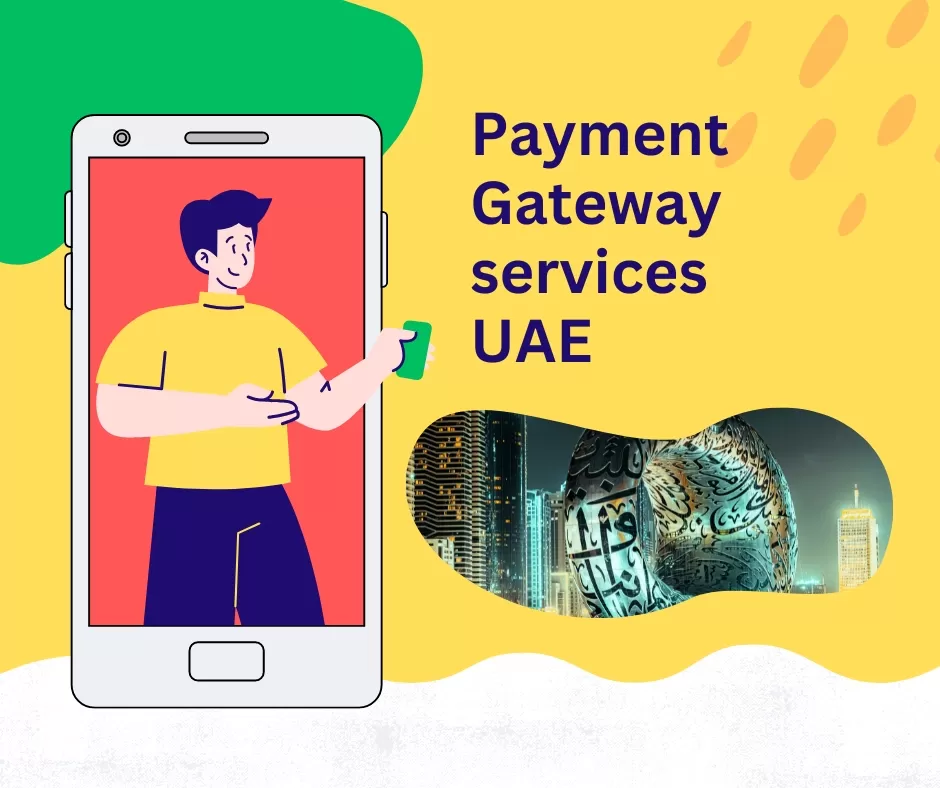 Payment gateway services in UAE