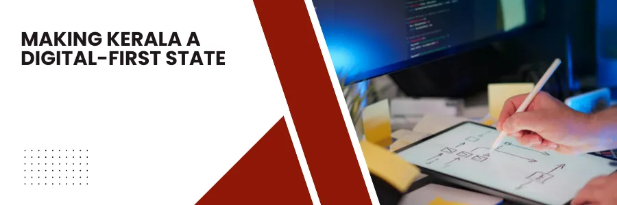 Making Kerala a Digital-First State