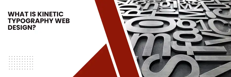 What Is Kinetic Typography Web Design?