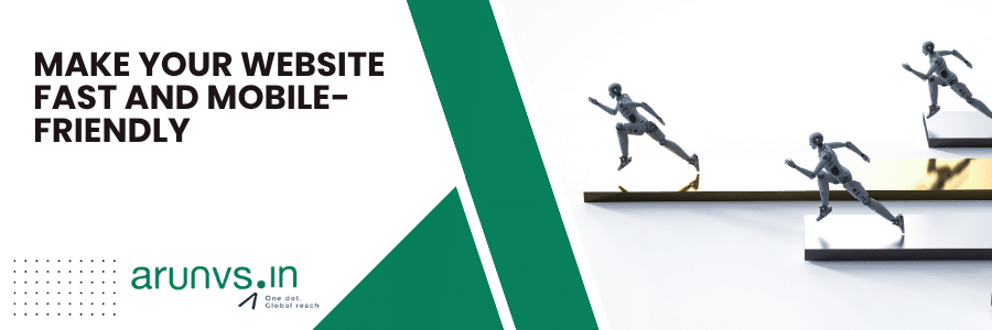 Make Your Website Fast and Mobile-Friendly